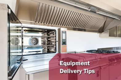 Equipment Delivery Tips