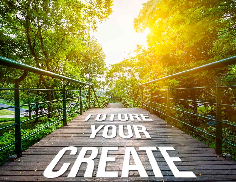 Create your future 