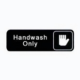 Vollrath " Hand Wash Only" Sign, 3" x 9", White on Black