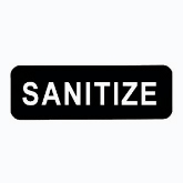 Vollrath "Sanitize" Sign, 3" x 9", White on Black