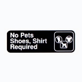 Vollrath "No Pets/shoes, Shirt Required" Sign, 3" x 9", White on Black