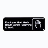 Vollrath "Employees Must Wash Hands Before Returning to Work" Sign, 3" x 9", White on Black